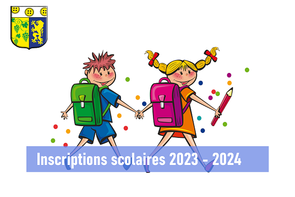 Inscriptions scolaires 2023-2024, inscrivez-vous, lire la suite...