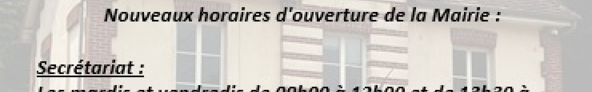 Mairie : Nouveaux horaires