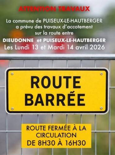 Travaux sur la route vers Puiseux-Le-Hauberger