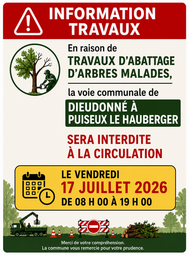 Route Dieudonne / Puiseux interdite à la circulation le 17 juillet 2026