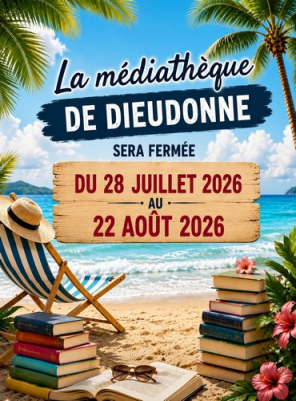 Fermeture estivale de la Médiathèque